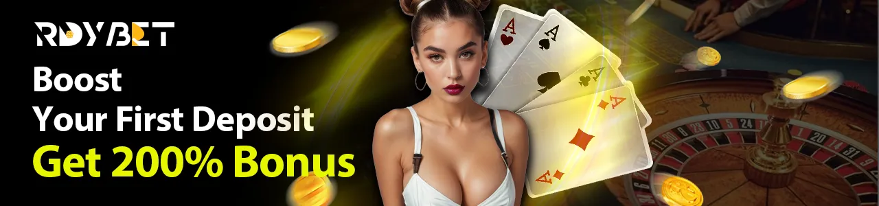 Boost Your First Deposit – 200% Bonus